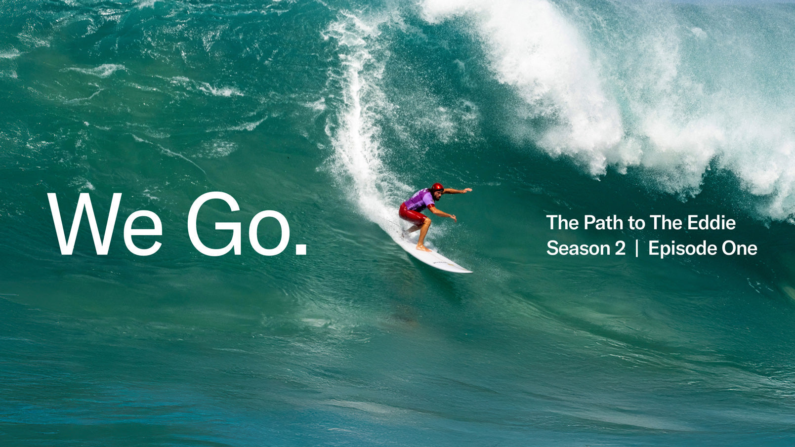We Go Season 2 Episode 1: The Path to The Eddie