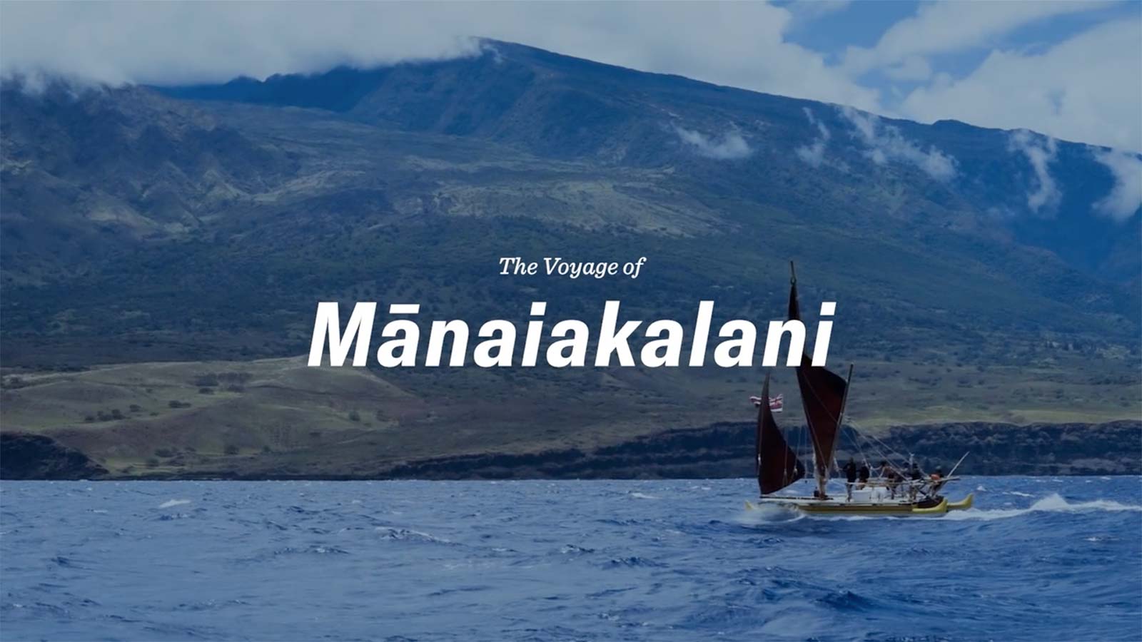 The Voyage of Mānaiakalani | Episode 3